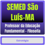 Professor da Educação Fundamental – Filosofia